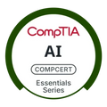 CompTIA AI Essentials – Khóa nhập môn AI dành cho người mới bắt đầu