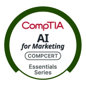 CompTIA AI for MarketingCompTIA AI for Marketing Essentials – Ứng dụng AI trong Marketing và nhận chứng nhận CompCert Essentials